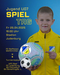 Jugend U07 SPIELTAG - FC Raiffeisen Weißkirchen v.s. Turniermodus UFC Gaal, FC Judenburg, SV Fohnsdorf, SV Scheifling/St.L.