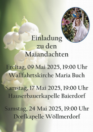 Maiandacht - Dorfkapelle Wöllmerdorf