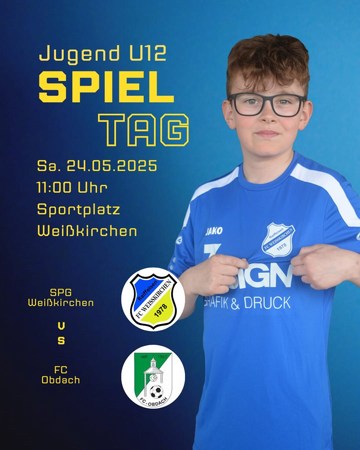Jugend U12 SPIELTAG - SPG Weißkirchen v.s. FC Obdach