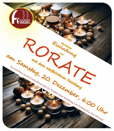 Herzliche Einladung zur RORATE mit dem Weißkirchner Feinklang