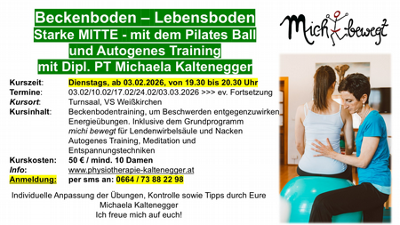 MICHI BEWEGT: Beckenboden – Lebensboden Starke MITTE - mit dem Pilates Ball und Autogenes Training