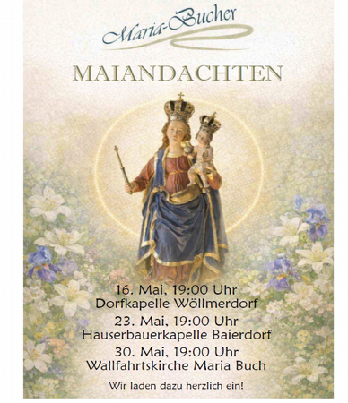 Maria-Bucher MAIANDACHTEN - Wallfahrtskirche Maria Buch