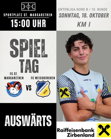 Unterliga Nord B / 10. Runde / KM I SPIELTAG - FC St. Margarethen vs. FC Raiffeisen Weißkirchen I