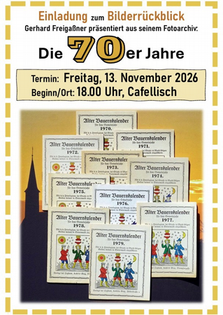 Die 70er Jahre - Bilderrückblick mit Gerhard Freigaßner