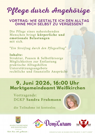 Pflege eines Angehörigen - wie gestalte ich den Pflegealltag, ohne mich selbst zu vergessen?